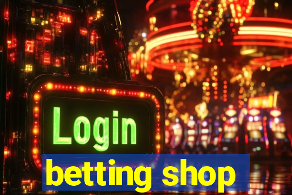 betting shop