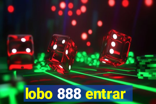 lobo 888 entrar