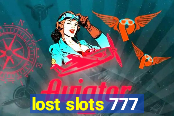 lost slots 777