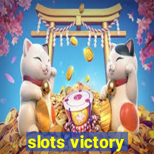 slots victory