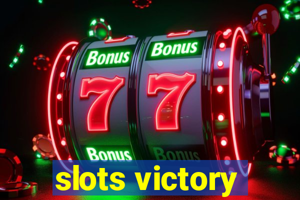 slots victory