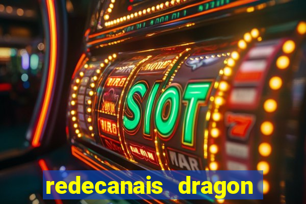 redecanais dragon ball diamond