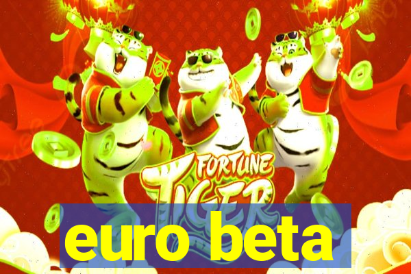 euro beta