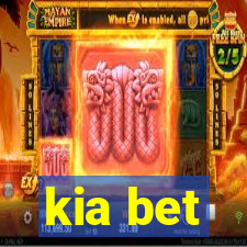 kia bet