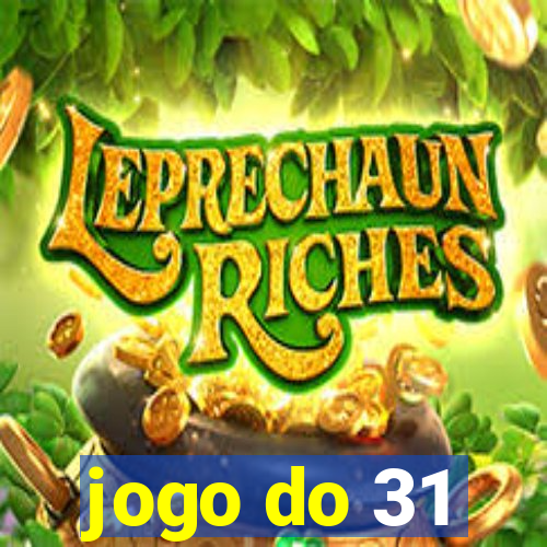 jogo do 31