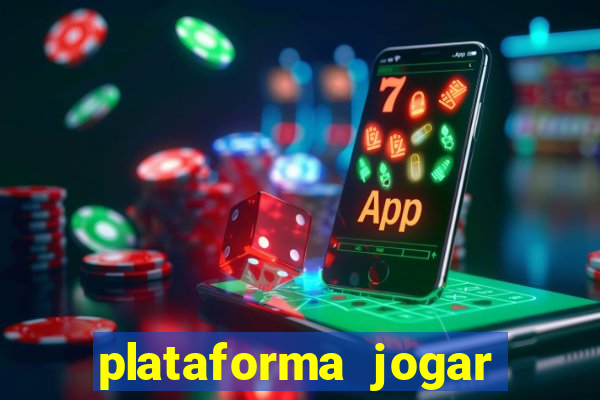 plataforma jogar com b?nus