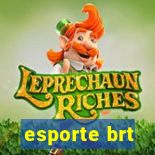 esporte brt