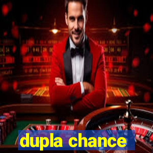 dupla chance