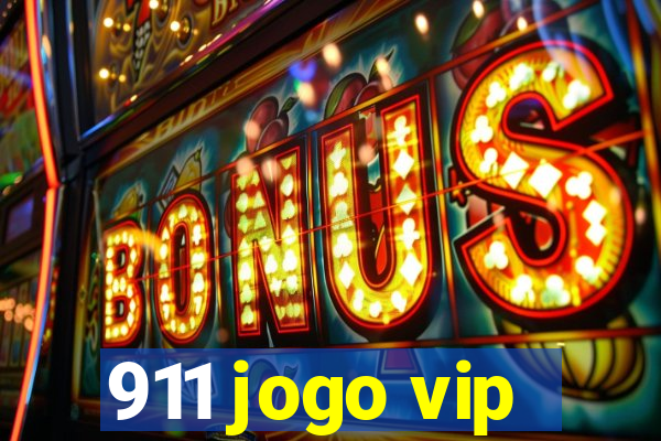 911 jogo vip