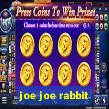 joe joe rabbit