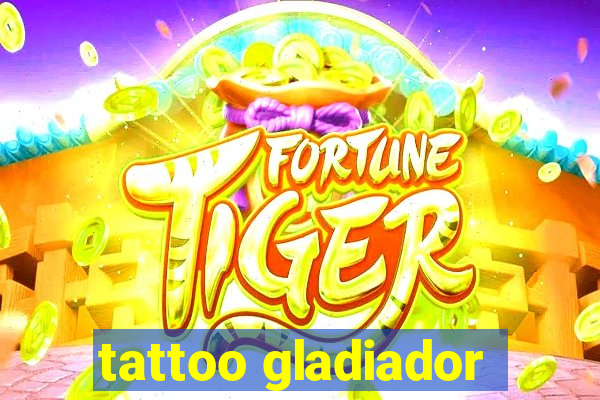 tattoo gladiador