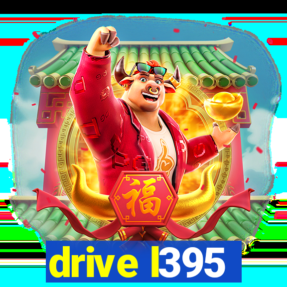 drive l395