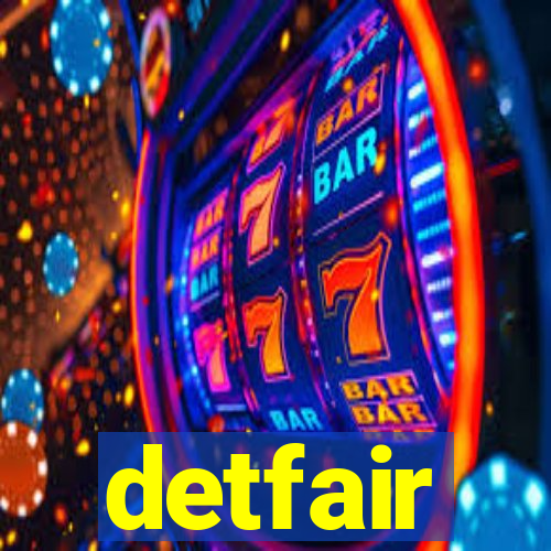 detfair