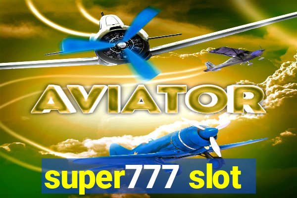 super777 slot