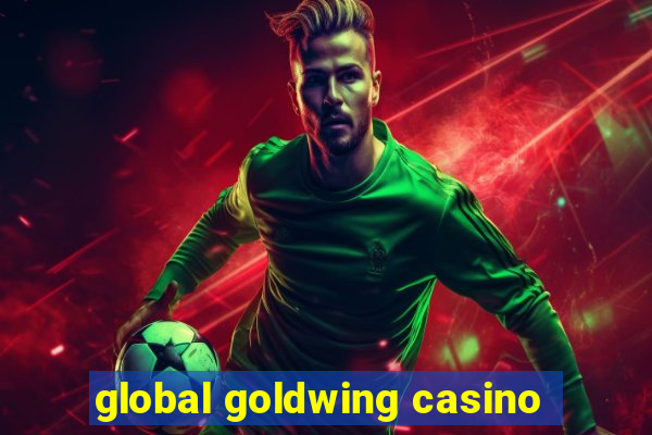 global goldwing casino