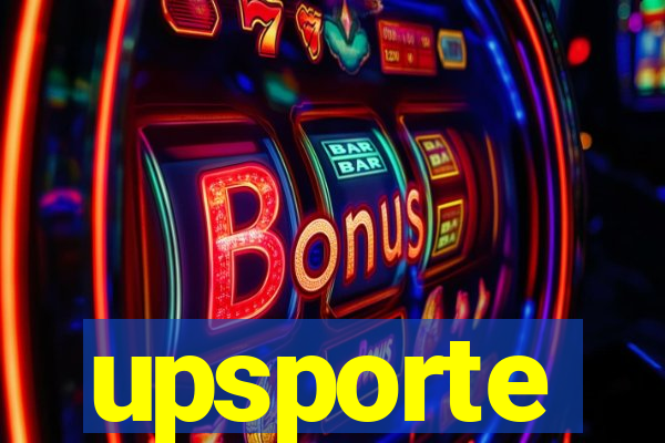 upsporte