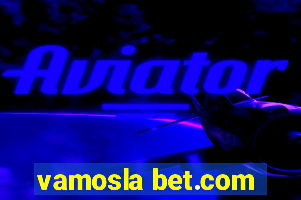 vamosla bet.com