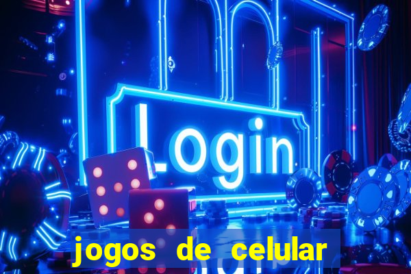 jogos de celular que d?o dinheiro