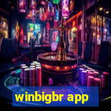 winbigbr app