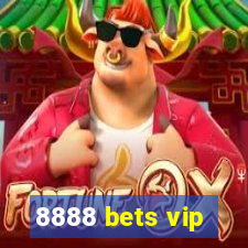 8888 bets vip