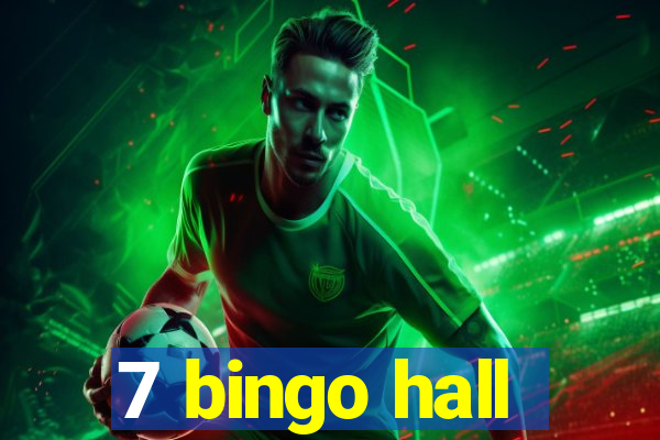 7 bingo hall