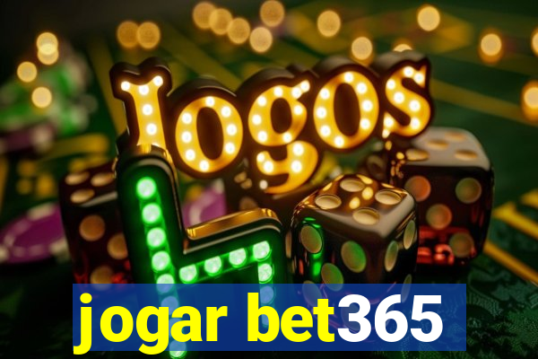 jogar bet365