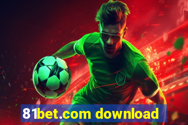 81bet.com download