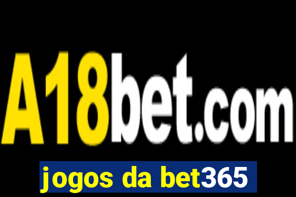 jogos da bet365