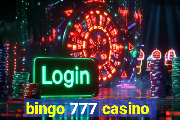 bingo 777 casino