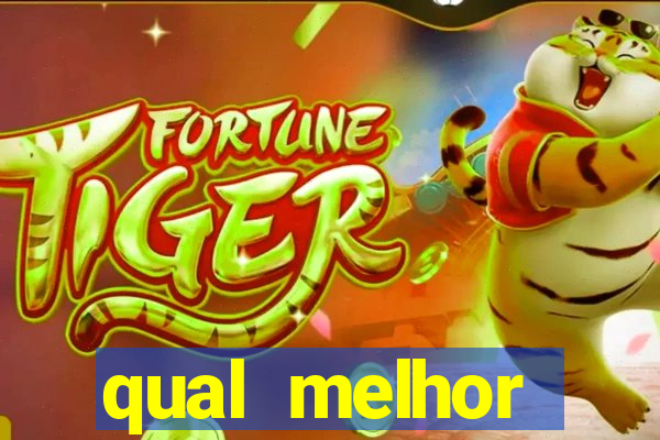 qual melhor plataforma para jogar