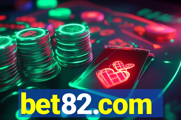 bet82.com