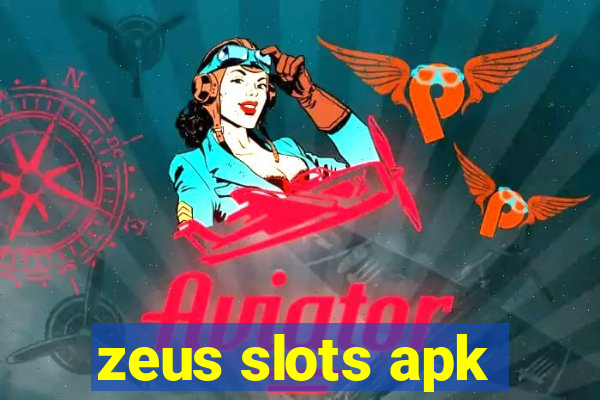 zeus slots apk