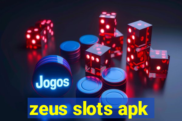 zeus slots apk