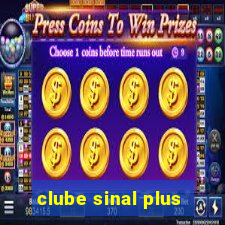 clube sinal plus