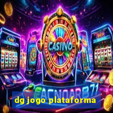 dg jogo plataforma