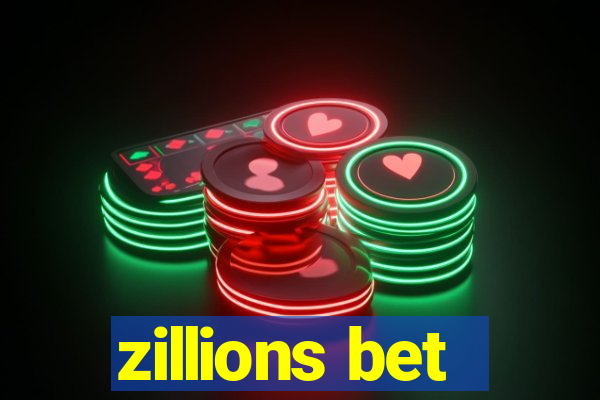 zillions bet