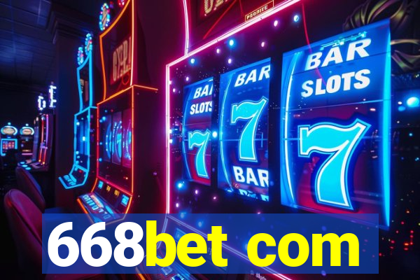 668bet com