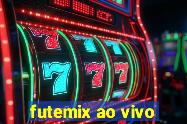 futemix ao vivo