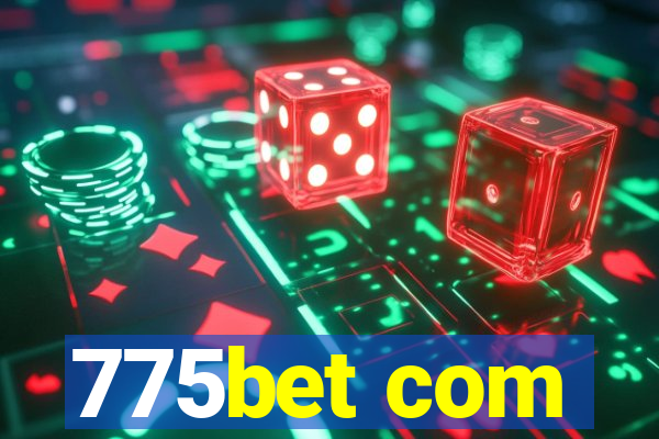 775bet com