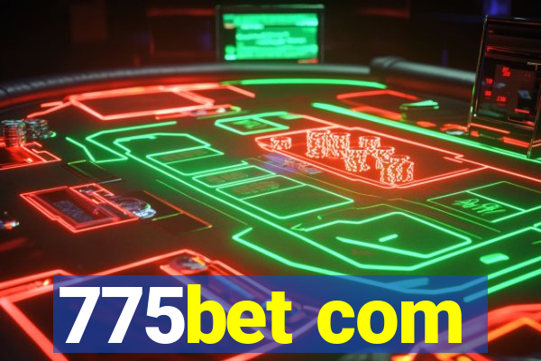 775bet com