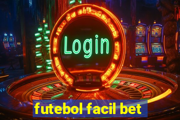 futebol facil bet