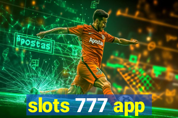 slots 777 app