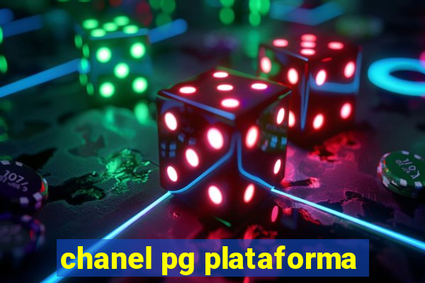 chanel pg plataforma