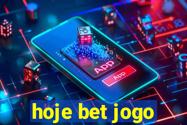 hoje bet jogo