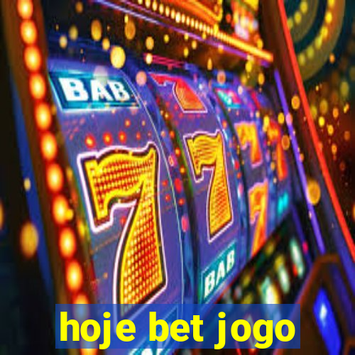 hoje bet jogo