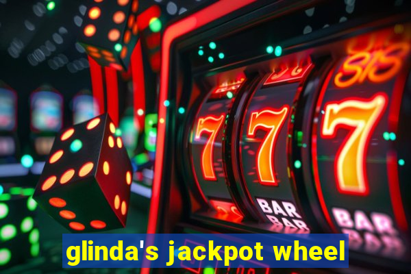 glinda's jackpot wheel