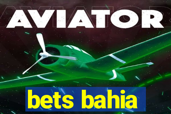 bets bahia