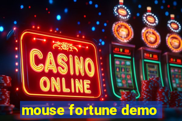 mouse fortune demo