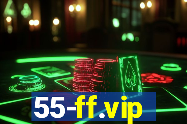 55-ff.vip