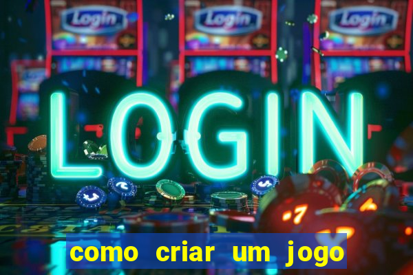 como criar um jogo de cassino online